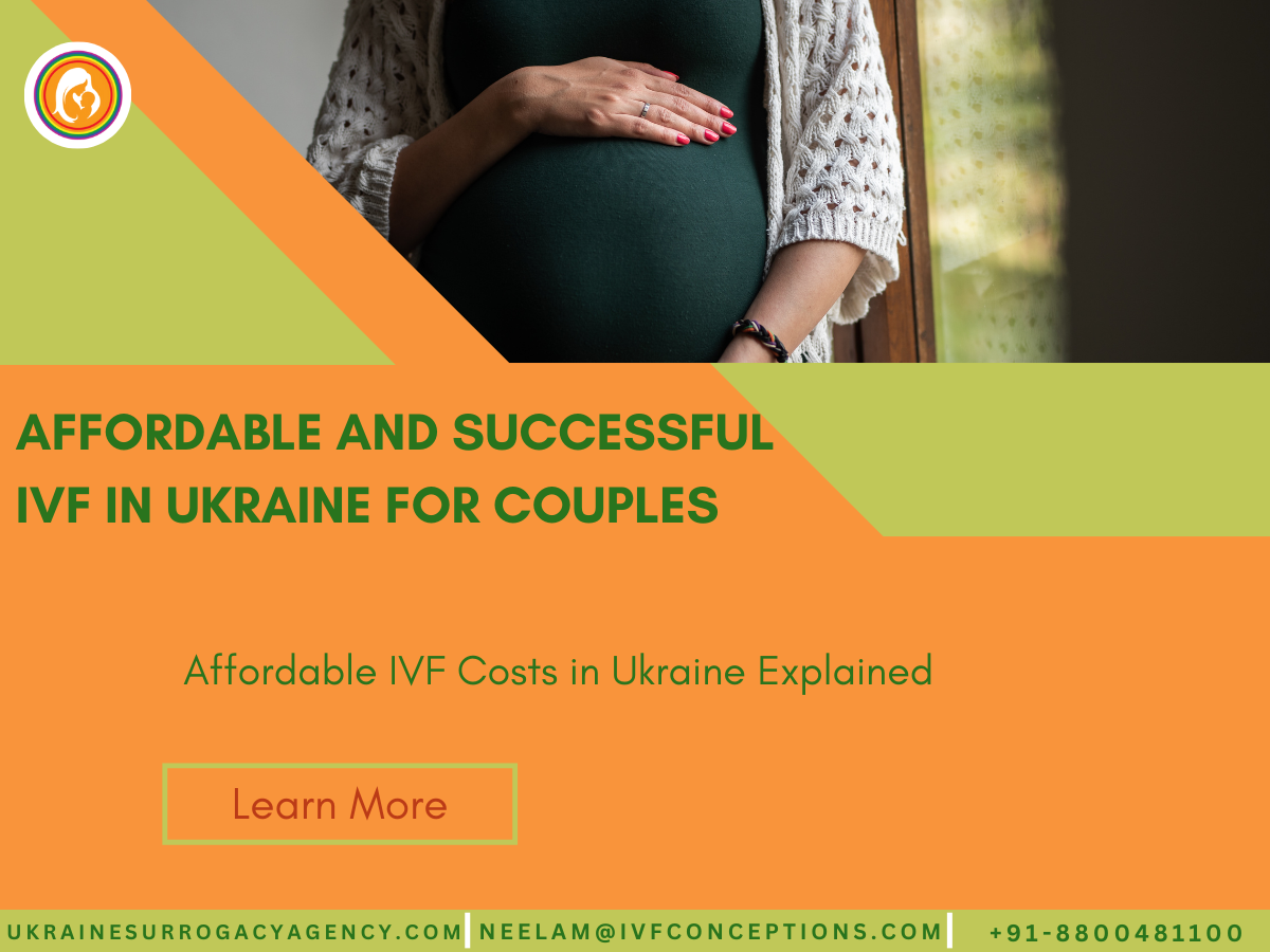 Affordable and Successful IVF in Ukraine for Couples