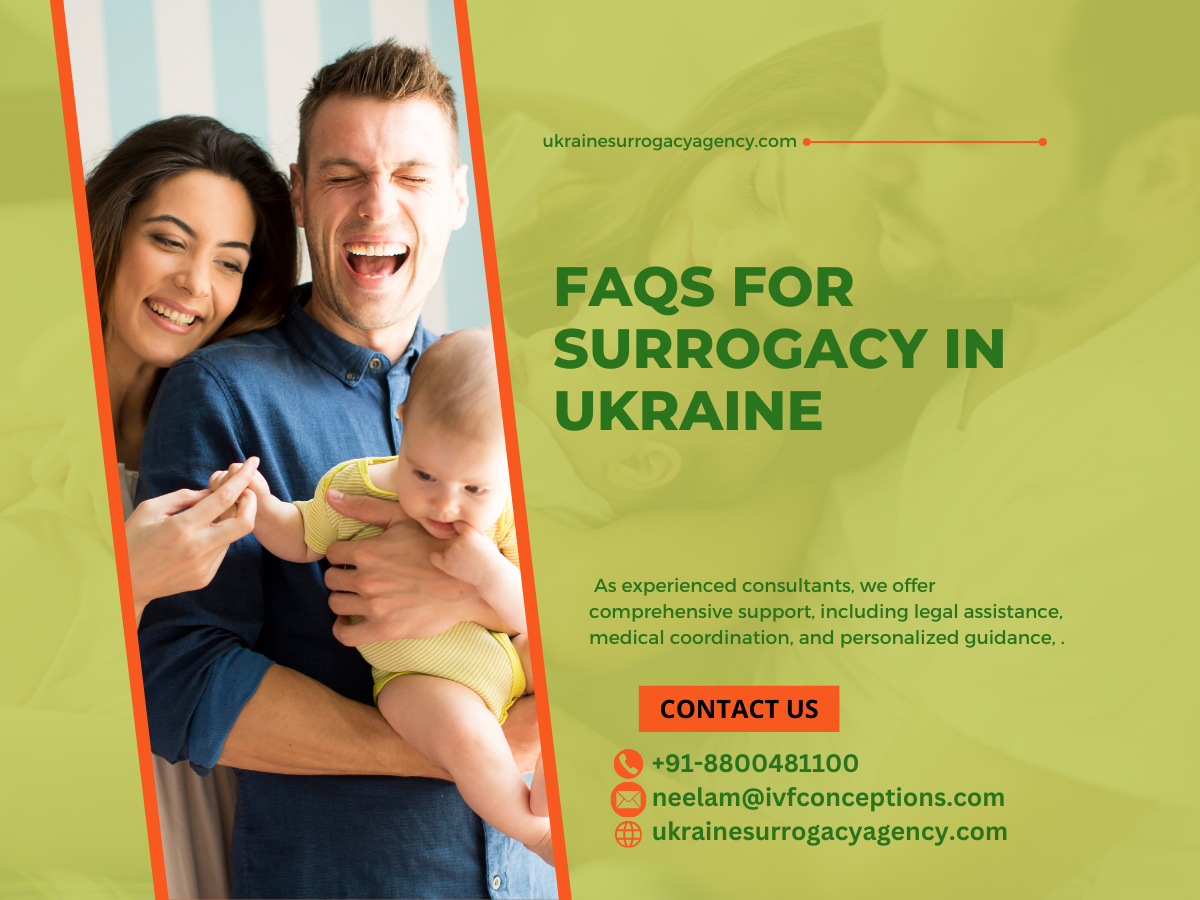 FAQS for Surrogacy in Ukraine