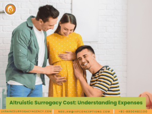 Altruistic Surrogacy Cost Understanding Expenses