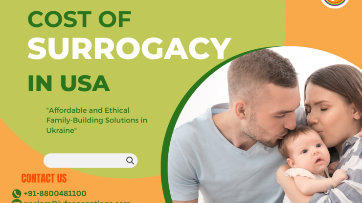 Cost of Surrogacy in USA: What to Expect