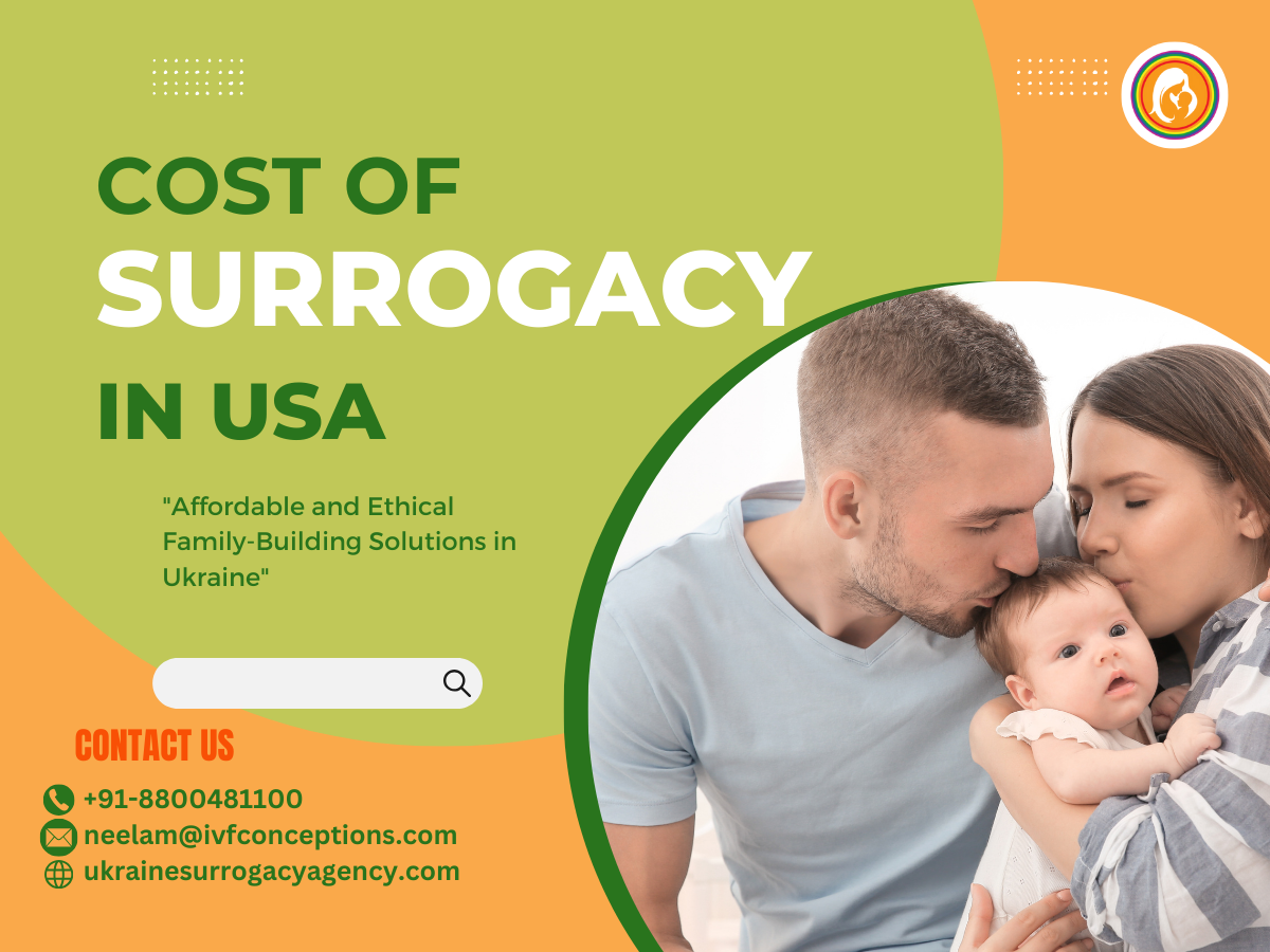 Cost of Surrogacy in USA: What to Expect