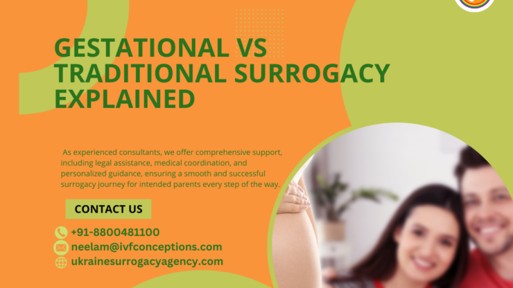 Gestational Vs Traditional Surrogacy Explained