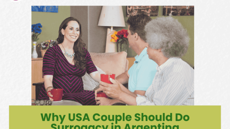 Why USA Couple Should Do Surrogacy in Argentina