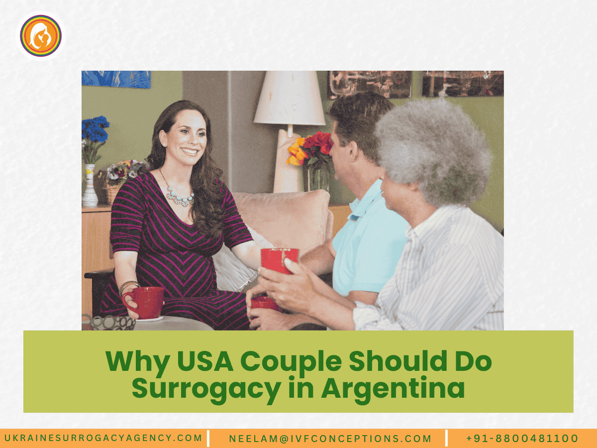 Why USA Couple Should Do Surrogacy in Argentina