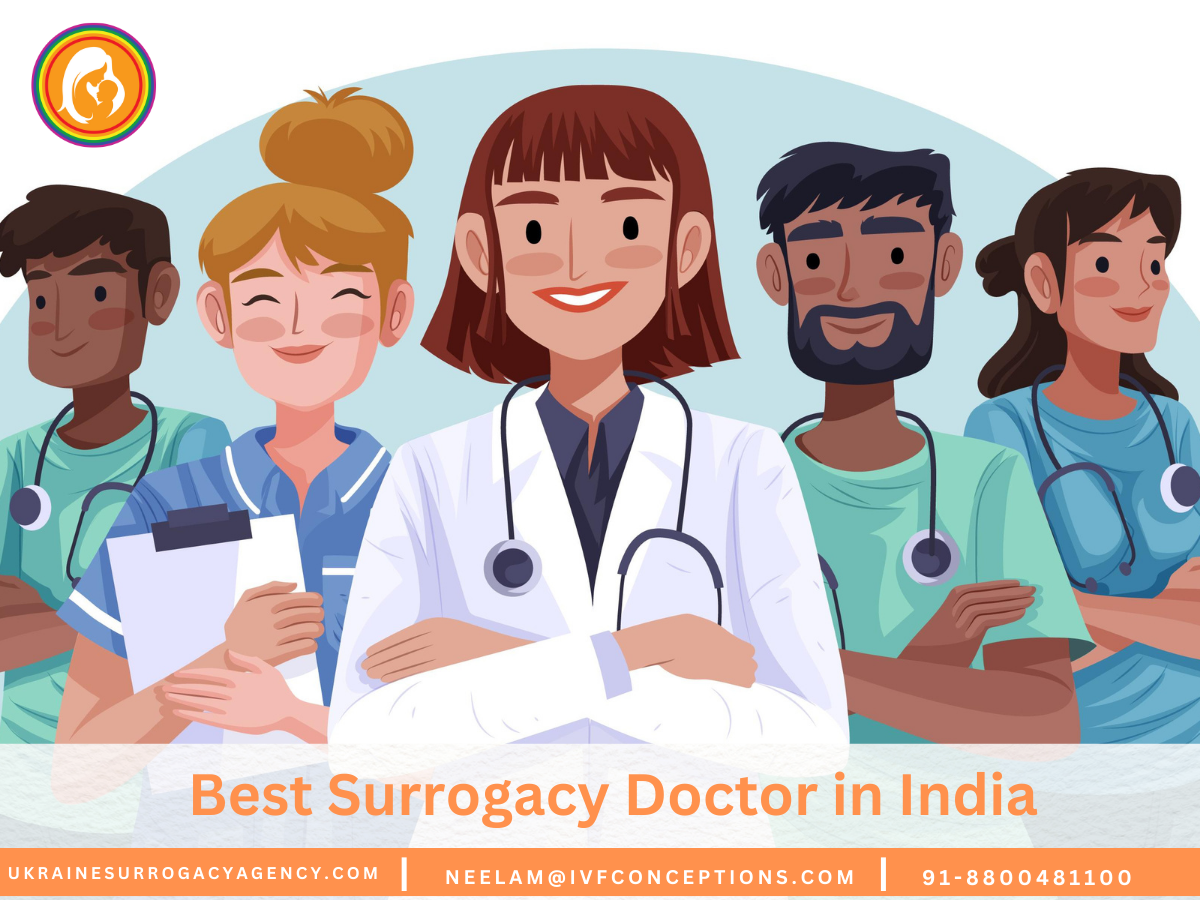 Best Surrogacy Doctor in India: Top Specialists for Your Fertility Journey