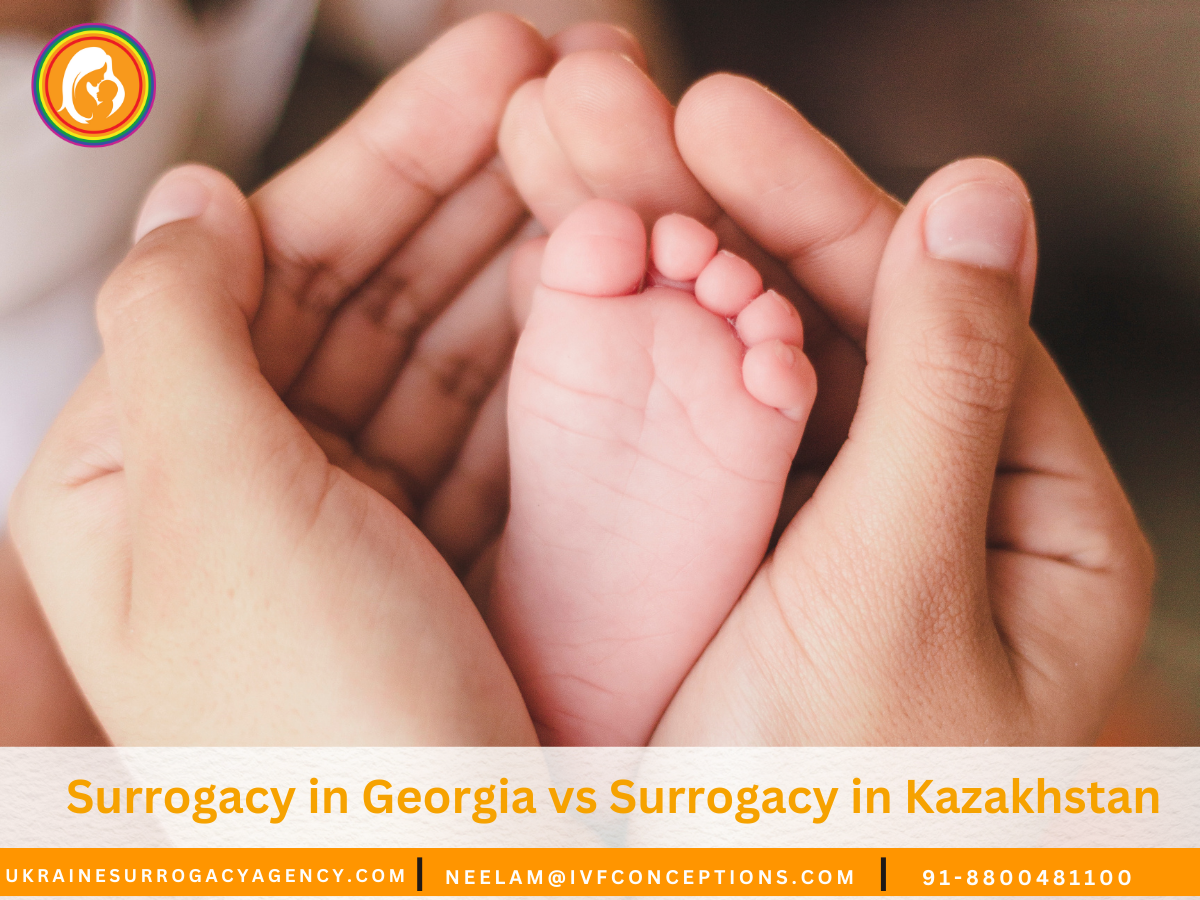 Surrogacy in Georgia vs Surrogacy in Kazakhstan: Key Considerations for Intended Parents