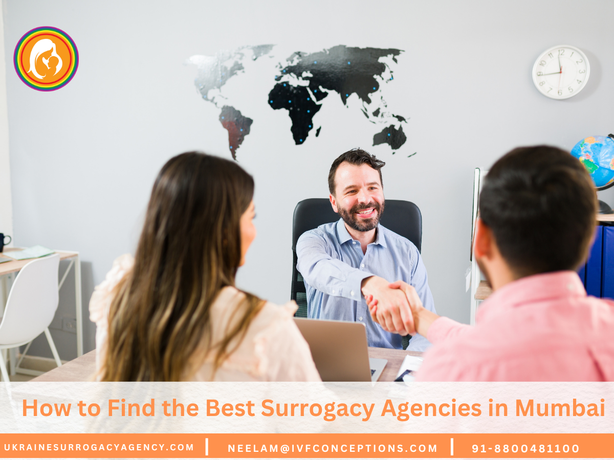 How to Find the Best Surrogacy Agencies in Mumbai