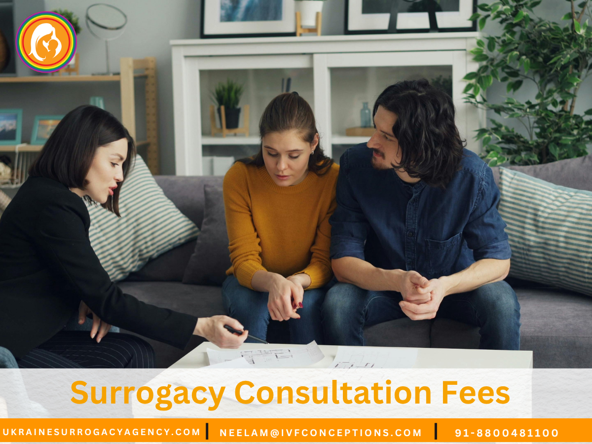 Surrogacy Consultation Fees: Get Expert Guidance.